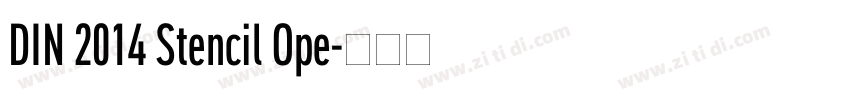 DIN 2014 Stencil Ope字体转换